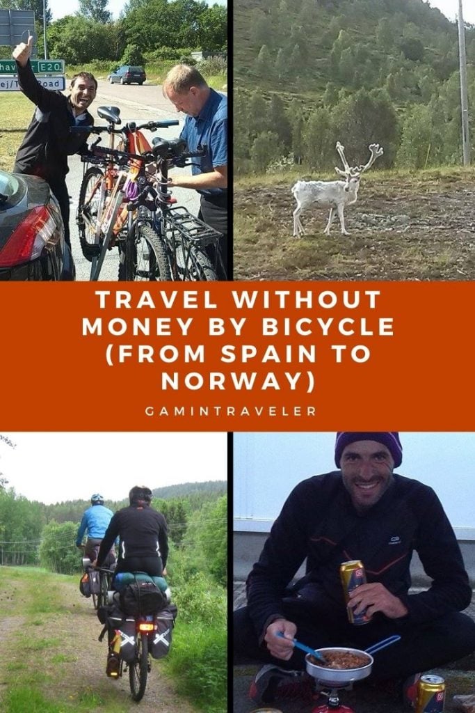 TRAVEL WITHOUT MONEY BY BICYCLE (FROM SPAIN TO NORWAY)