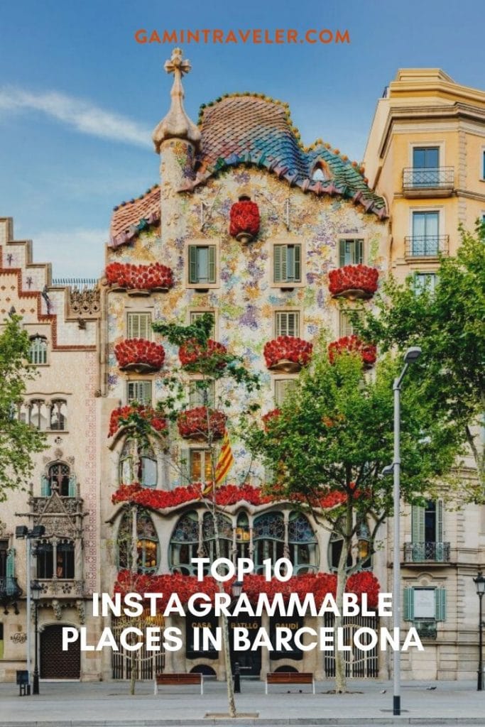 TOP 10 INSTAGRAMMABLE PLACES IN BARCELONA