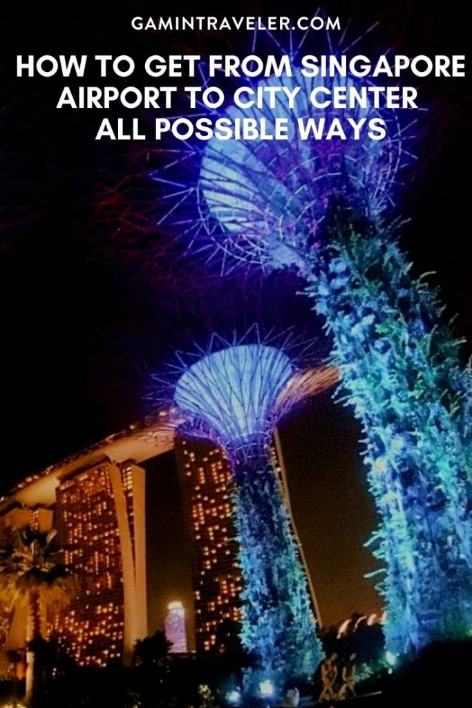 singapore airport to city, singapore airport to city center, How To Get From Singapore Airport to City Center