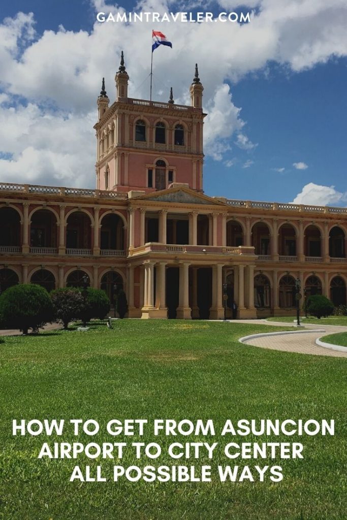 Asuncion airport to city center, Asuncion airport to city,  How To Get From Asuncion Airport To City Center