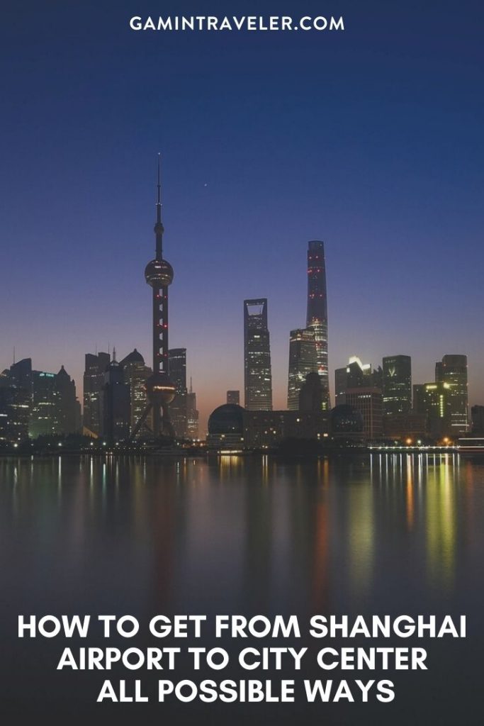 Shanghai airport to city center, Shanghai airport to city, How To Get From Shanghai Airport To City Center