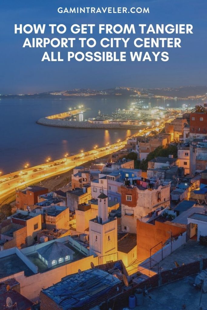 Tangier airport to city center, Tangier airport to city, How To Get From Tangier Airport To City Center