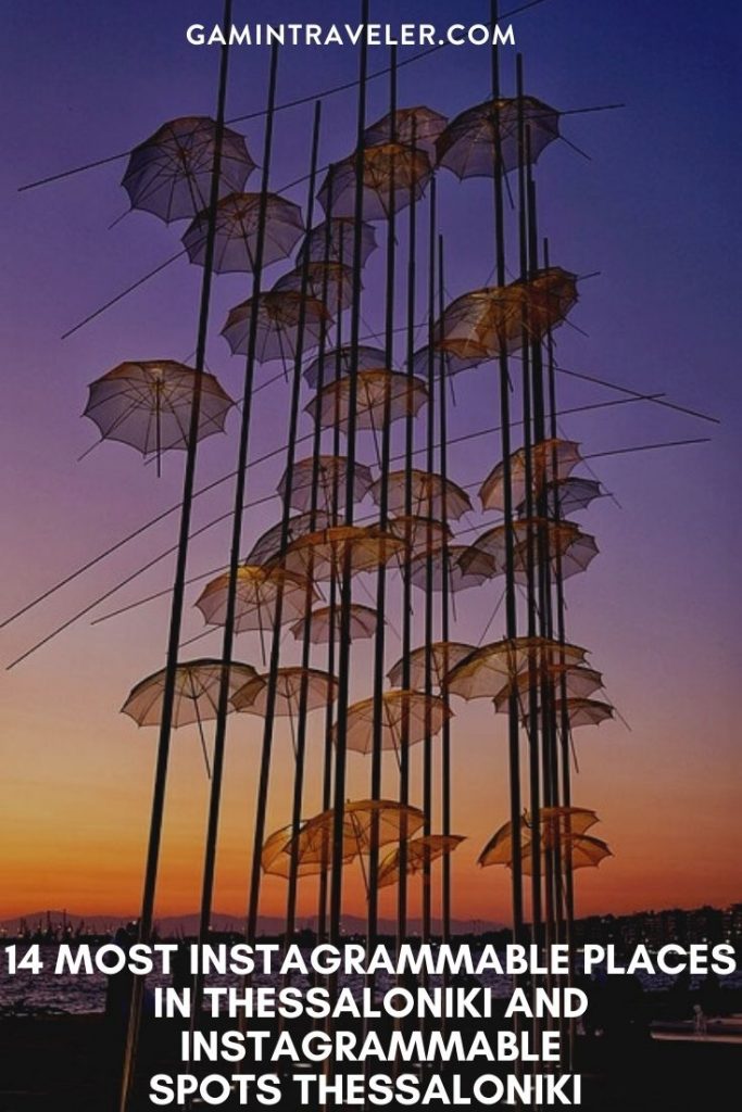  instagrammable places in Thessaloniki, Instagrammable Spots Thessaloniki