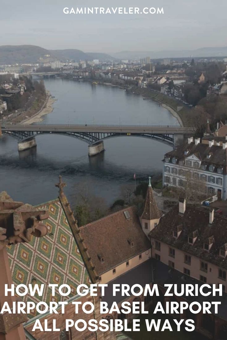 HOW TO GET FROM ZURICH AIRPORT TO BASEL AIRPORT – ALL POSSIBLE WAYS