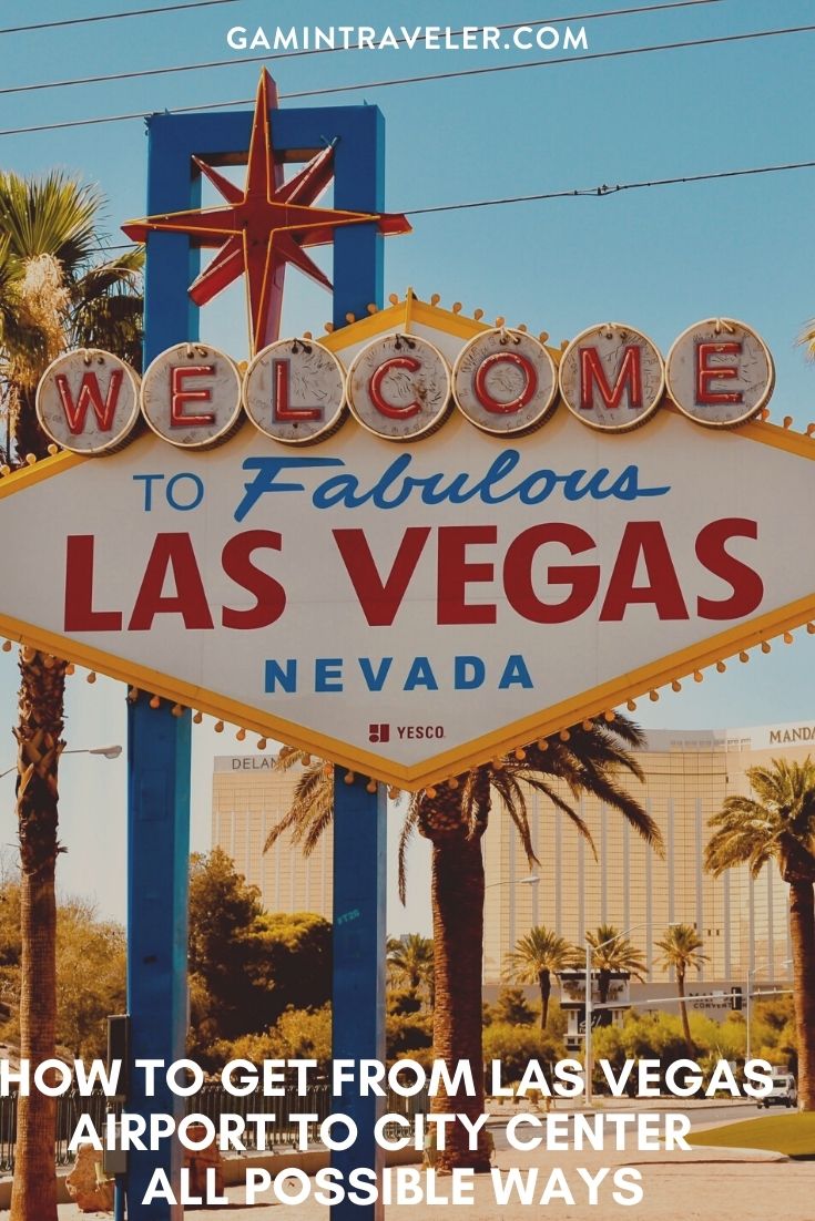 How To Get From Las Vegas Airport To City Center - All Possible Ways, cheapest way from Las Vegas airport to city center, cheapest way from Las Vegas airport to downtown, Las Vegas airport to city center, Las Vegas airport to city, Las Vegas airport to downtown, Las Vegas Bus Airport