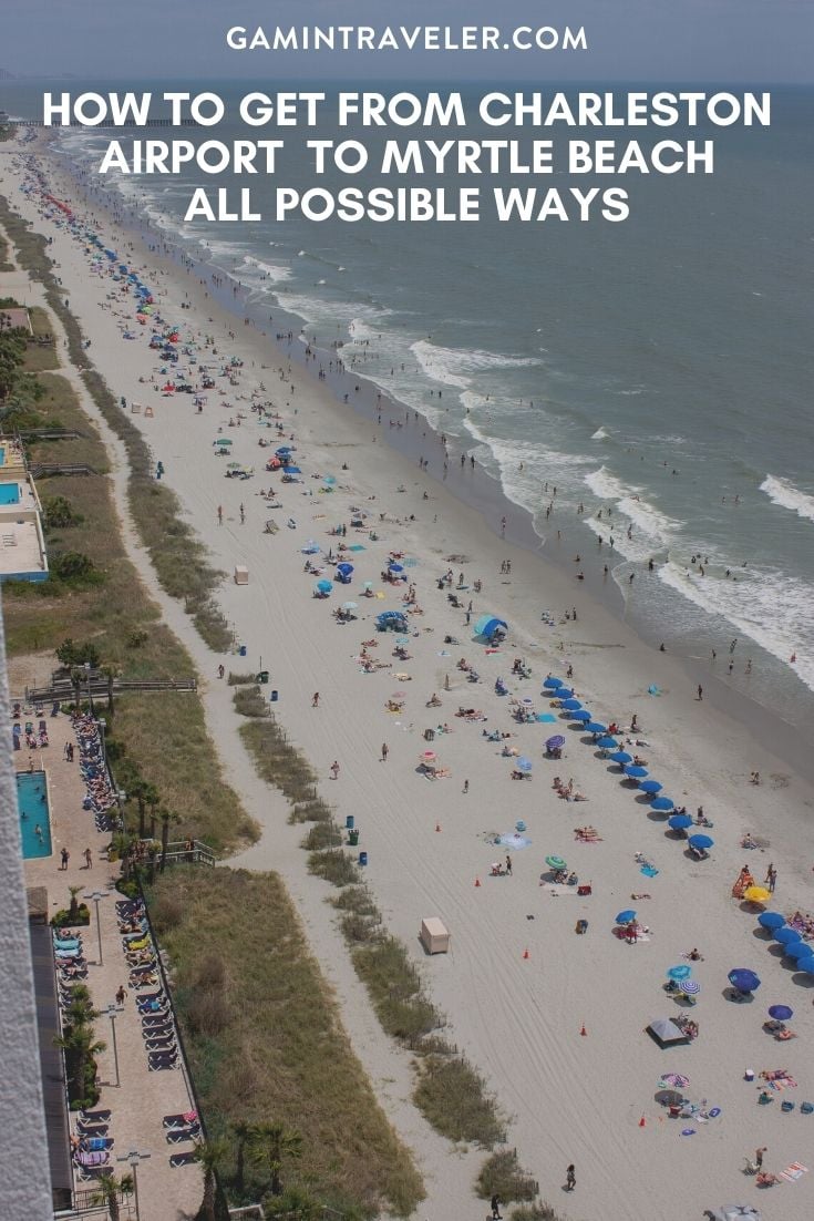 How To Get From Charleston Airport To Myrtle Beach Best Way 1 How To Get From Charleston Airport To Myrtle Beach - All Possible Ways, cheapest way from Charleston airport to Myrtle Beach, Charleston airport to Myrtle Beach, Charleston Bus Airport