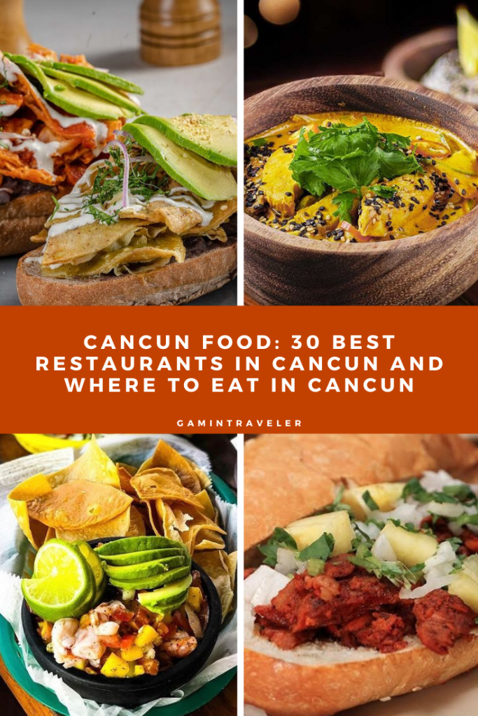 CANCUN FOOD 30 BEST RESTAURANTS IN CANCUN AND WHERE TO EAT IN CANCUN 1 1