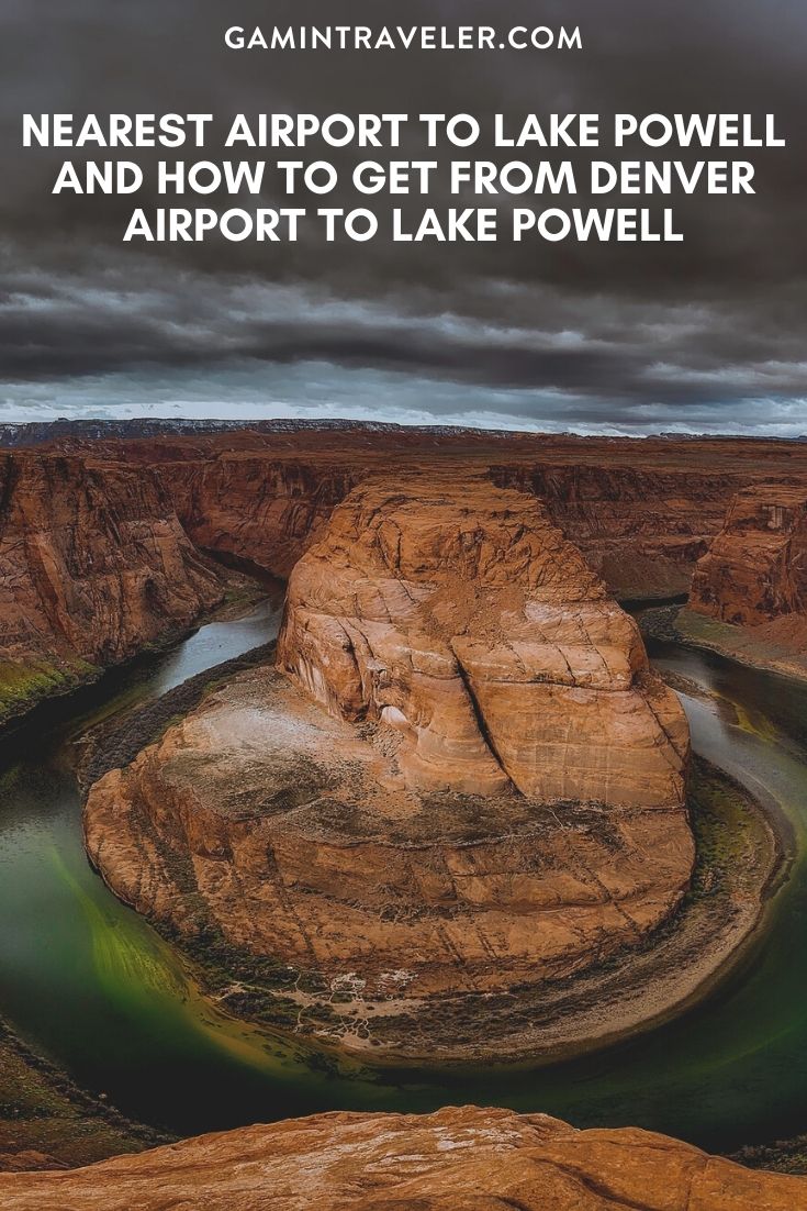  Nearest Airport To Lake Powell And How To Get From Denver Airport To Lake Powell, cheapest way from Denver Airport to Lake Powell, Denver Airport to Lake Powell, nearest airport to Lake Powell, closest airport to Lake Powell
