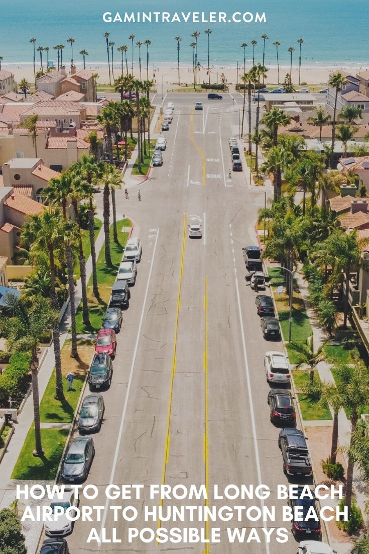 How To Get From Long Beach Airport To Huntington Beach Best Way 1 How To Get From Long Beach Airport To Huntington Beach - All Possible Ways, cheapest way from Long Beach airport to Huntington Beach, Long Beach airport to Huntington Beach, Long Beach Airport Bus, Long Beach Airport Bus to Huntington Beach