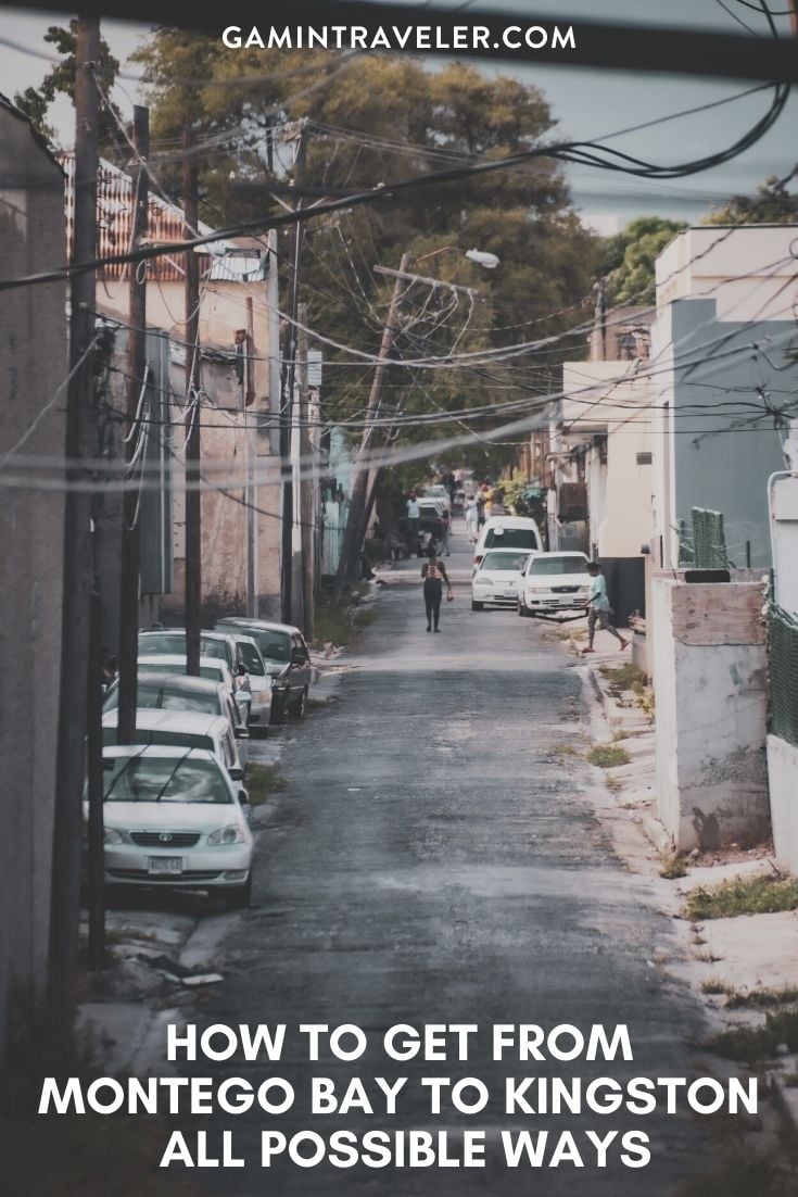 How To Get From Montego Bay to Kingston - All Possible Ways, cheapest way from Montego Bay to Kingston, Montego Bay to Kingston, Montego Bay Bus, Montego Bay Bus to Kingston