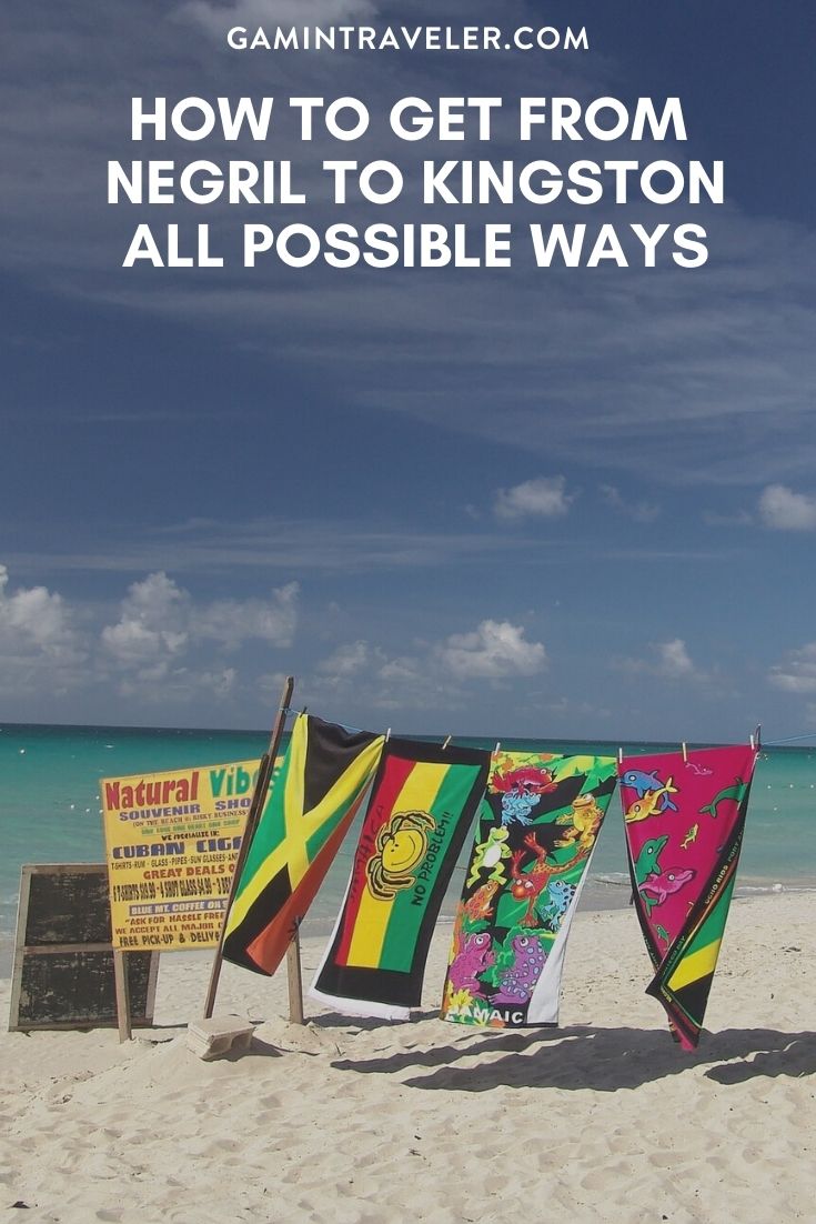 How To Get From Negril to Kingston - All Possible Ways, cheapest way from Negril to Kingston, Negril to Kingston, Negril Bus, Negril Bus to Kingston