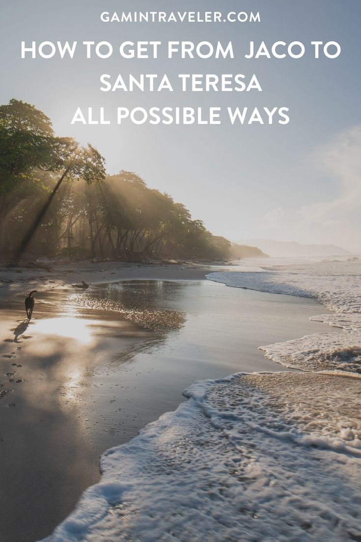 How To Get From Jaco To Santa Teresa - All Possible Ways, cheapest way from Jaco to Santa Teresa, Jaco to Santa Teresa, Jaco costa rica to Santa Teresa, Jaco to Santa Teresa bus, Jaco to Santa Teresa costa rica
