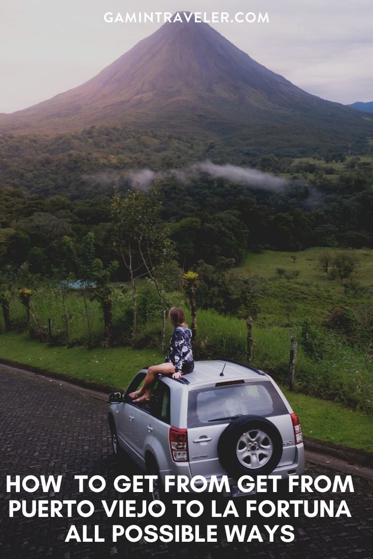How To Get From Puerto Viejo to La Fortuna - All Possible Ways, cheapest way from Puerto Viejo to La Fortuna, Puerto Viejo to La Fortuna, Puerto Viejo costa rica to La Fortuna, Puerto Viejo to La Fortuna bus, Puerto Viejo to La Fortuna costa rica