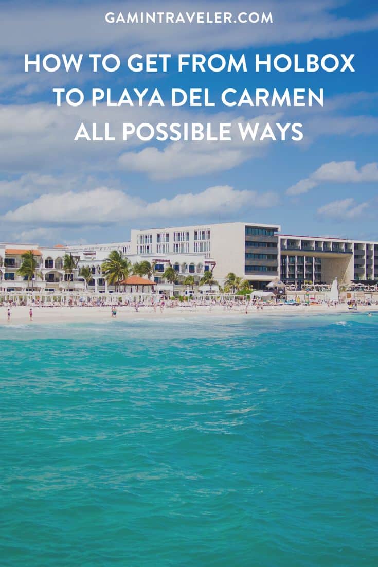 How To Get From Holbox to Playa Del Carmen - All Possible Ways, cheapest way from Holbox to Playa Del Carmen, Holbox to Playa Del Carmen, ado bus Holbox to Playa Del Carmen, shared van Holbox to Playa Del Carmen, Colectivo Holbox to Playa Del Carmen, Uber from Holbox to Playa Del Carmen, taxi from Holbox to Playa Del Carmen
