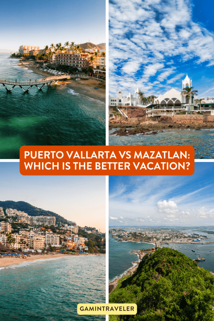 Puerto Vallarta vs Mazatlan - Which is the Better Vacation?