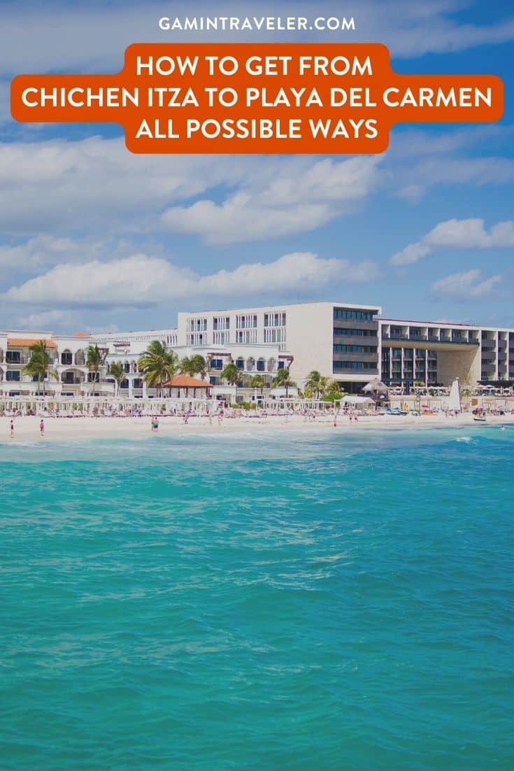 How To Get From Chichen Itza To Playa del Carmen By Bus - All Possible Ways, cheapest way from Chichen Itza to Playa del Carmen, Chichen Itza to Playa del Carmen, ado bus from Chichen Itza to Playa del Carmen, AU Autobuses unidos bus from Chichen Itza to Playa del Carmen, shared van from Chichen Itza to Playa del Carmen, Colectivo from Chichen Itza to Playa del Carmen, Uber from Chichen Itza to Playa del Carmen, taxi from Chichen Itza to Playa del Carmen
