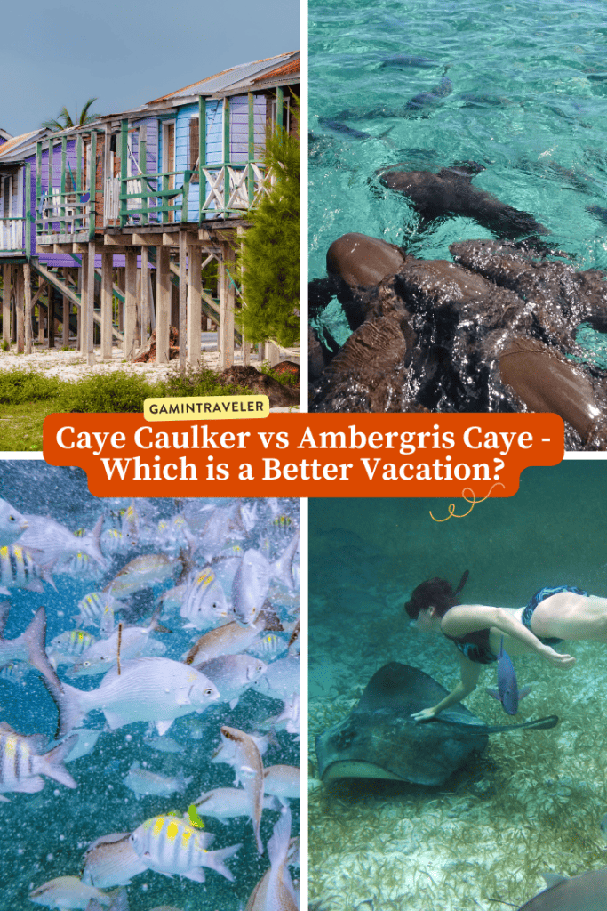 Caye Caulker vs Ambergris Caye - Which is a Better Vacation?