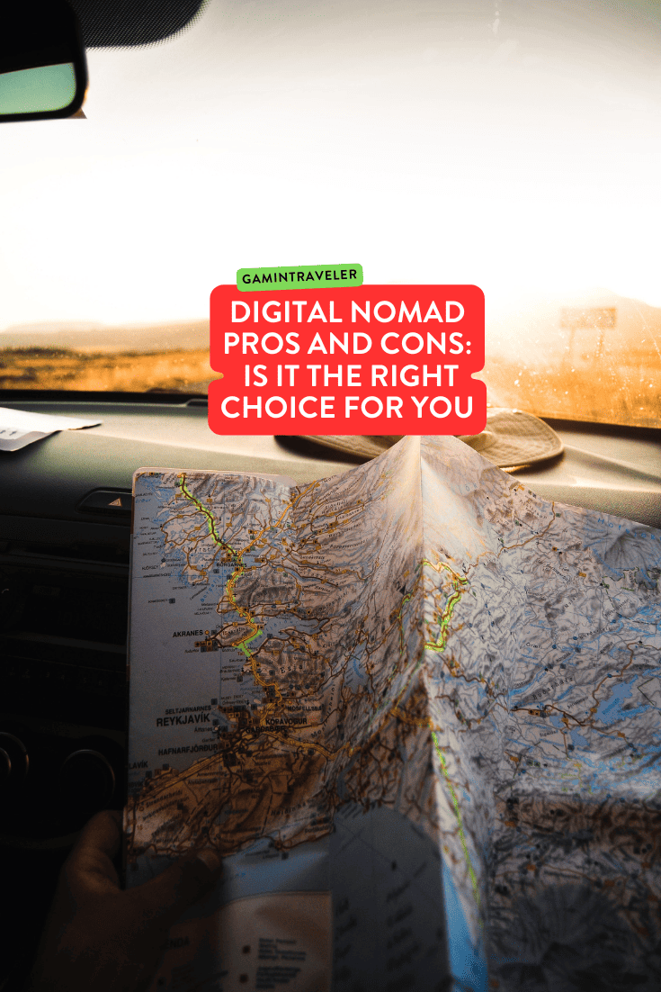 digital nomad pros and cons