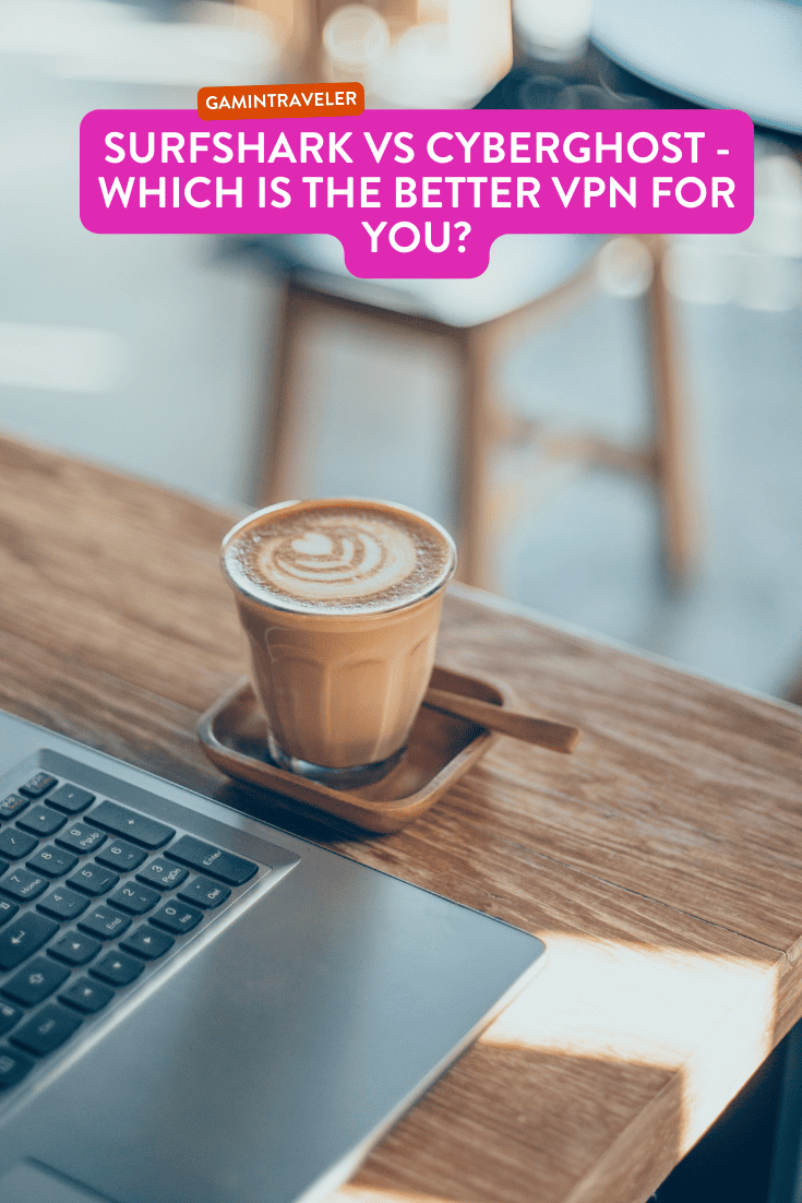 surfshark vpn vs cyberghost vpn, cyberghost vpn vs surfshark, surfshark vs cyberghost