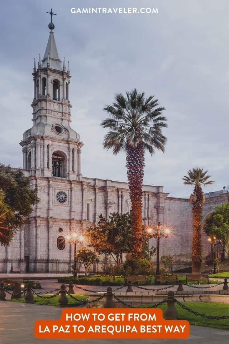 How To Get From La Paz To Arequipa By Bus (Best Way), cheapest way from La Paz To Arequipa, La Paz To Arequipa, bus from La Paz To Arequipa, bus from La Paz To Arequipa, by plane La Paz To Arequipa, best way from La Paz To Arequipa
