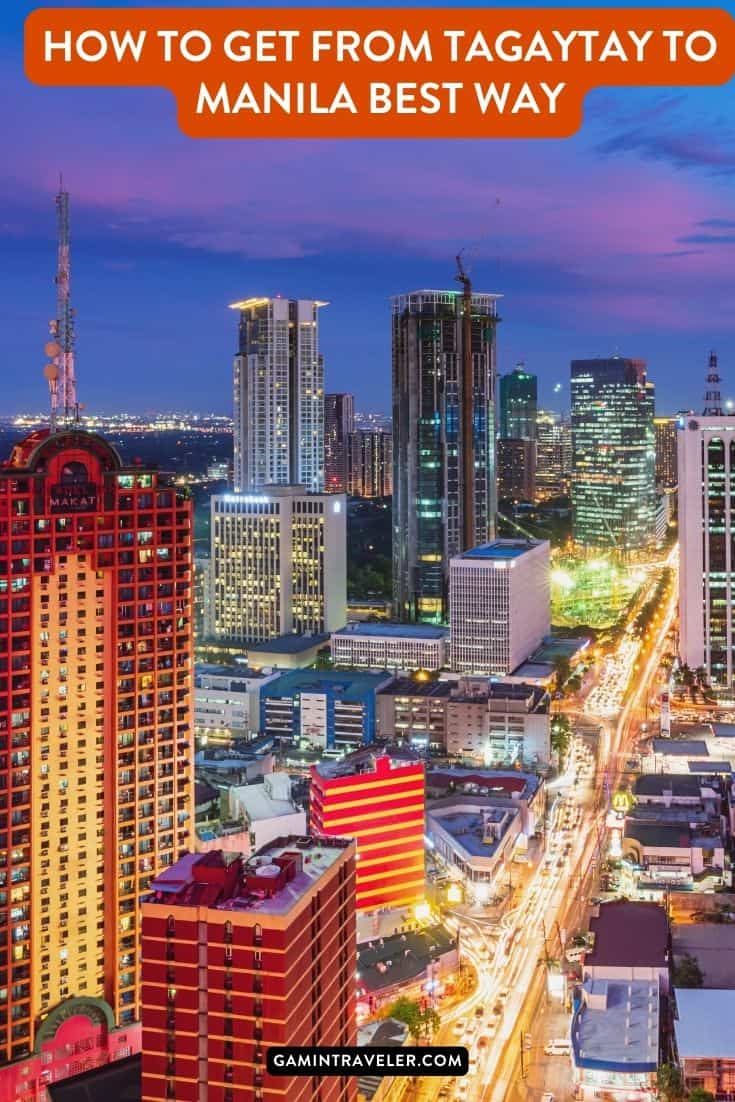 How to get from Tagaytay to Manila Best Way, Tagaytay to Manila, Tagaytay to Manila by bus, cheapest way from Tagaytay to Manila, Tagaytay to Manila flight, Tagaytay to Manila travel time, Tagaytay to Manila bus schedule, best way from Tagaytay to Manila, bus schedule from Tagaytay to Manila