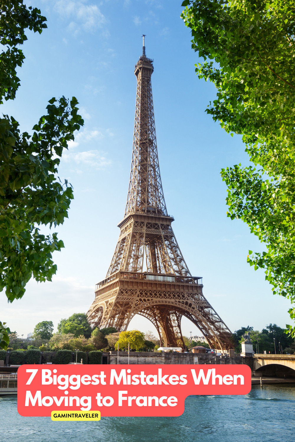 7 Biggest Mistakes When Moving to France